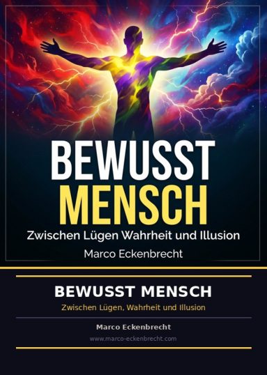 Buchcover mit dem Titel "Bewusst Mensch" und farbenfrohen, abstrakten Hintergrund.
